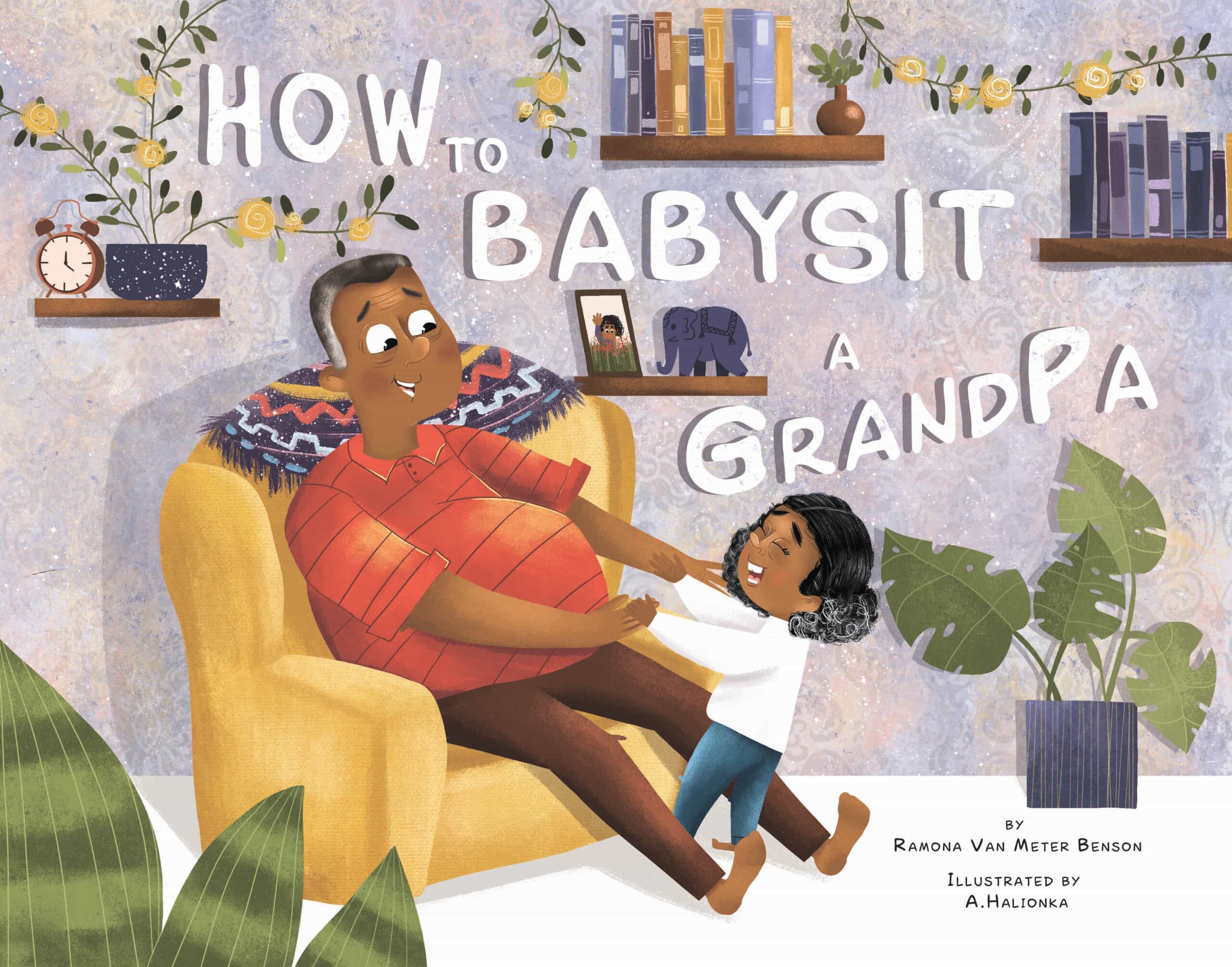 Children's book "How to babysit a GrandPa"