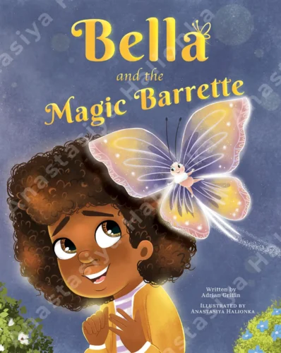 children’s books illustrator Anastasiya Halionka a cover for a magic picture book Bella and the magic Barrette